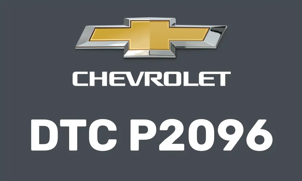 DTC P2096 Chevrolet