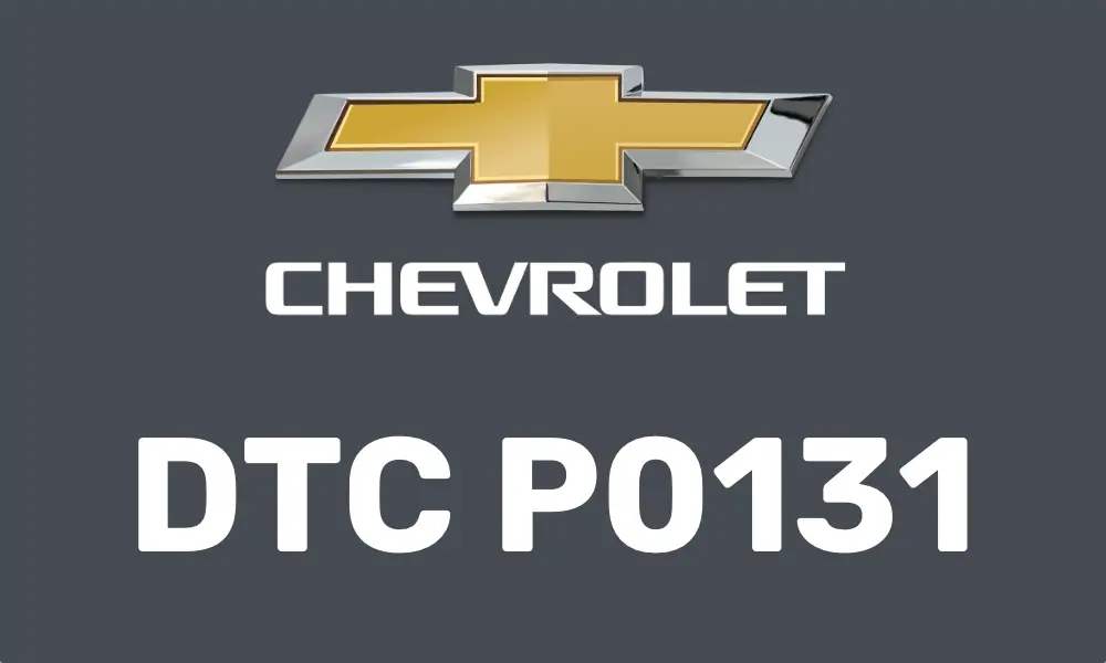 DTC P0131 Chevrolet
